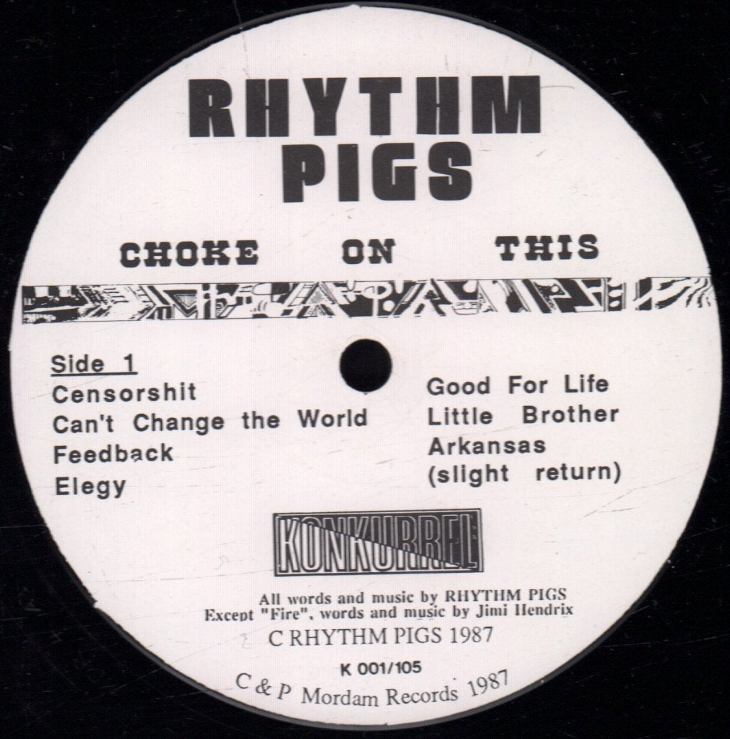 Rhythm Pigs - Choke On This - Lp