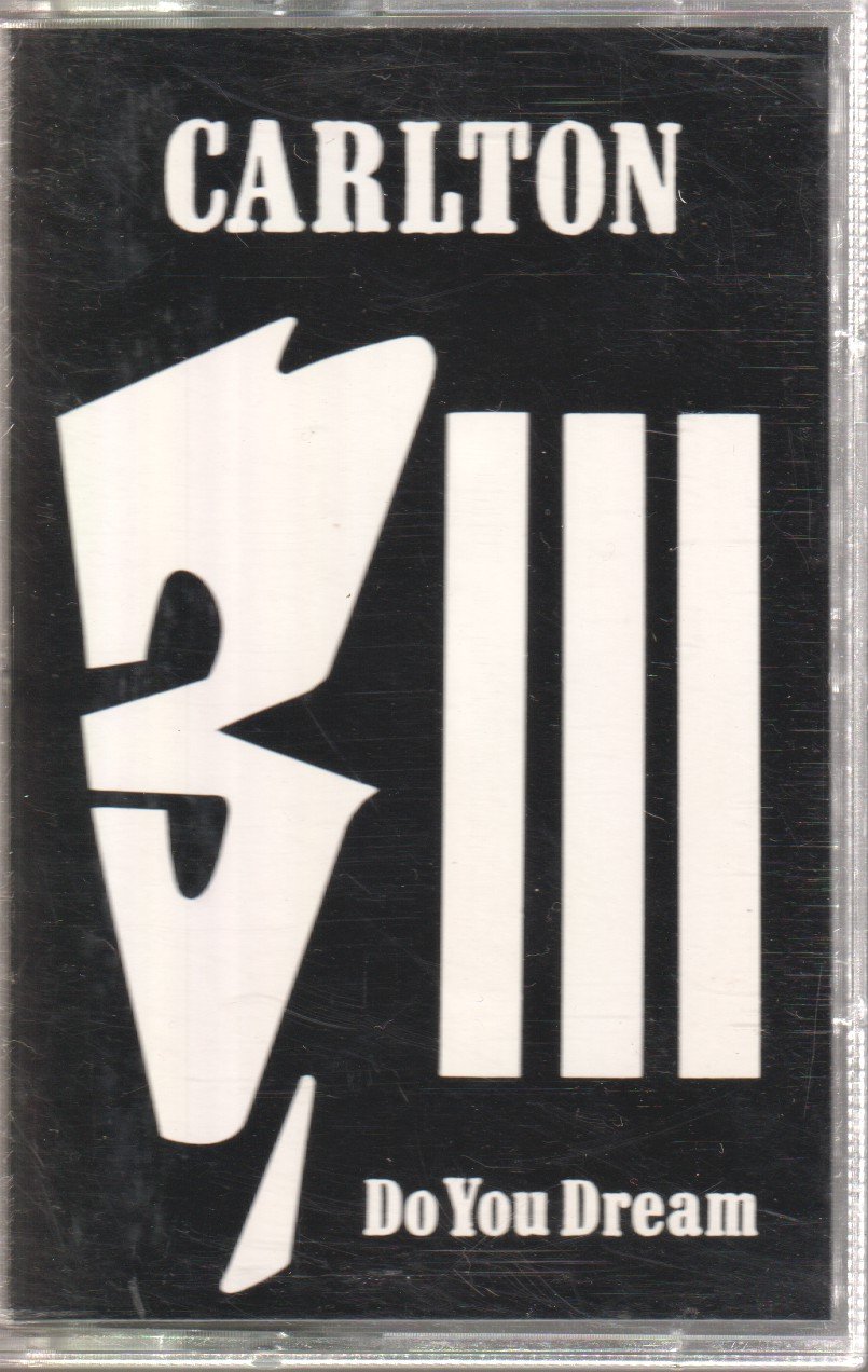 Carlton - Do You Dream - Cassette