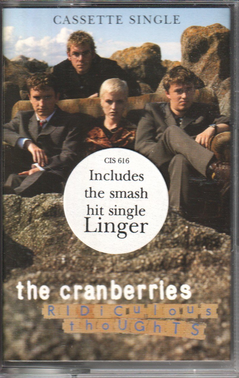 Cranberries - Ridiculous Thoughts - Cassette