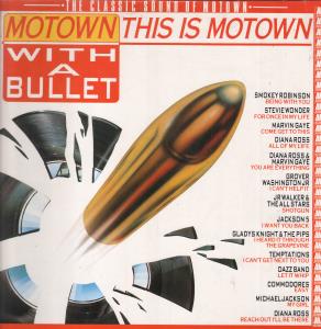 Various Artists - Motown With A Bullet This Is Motown - Lp
