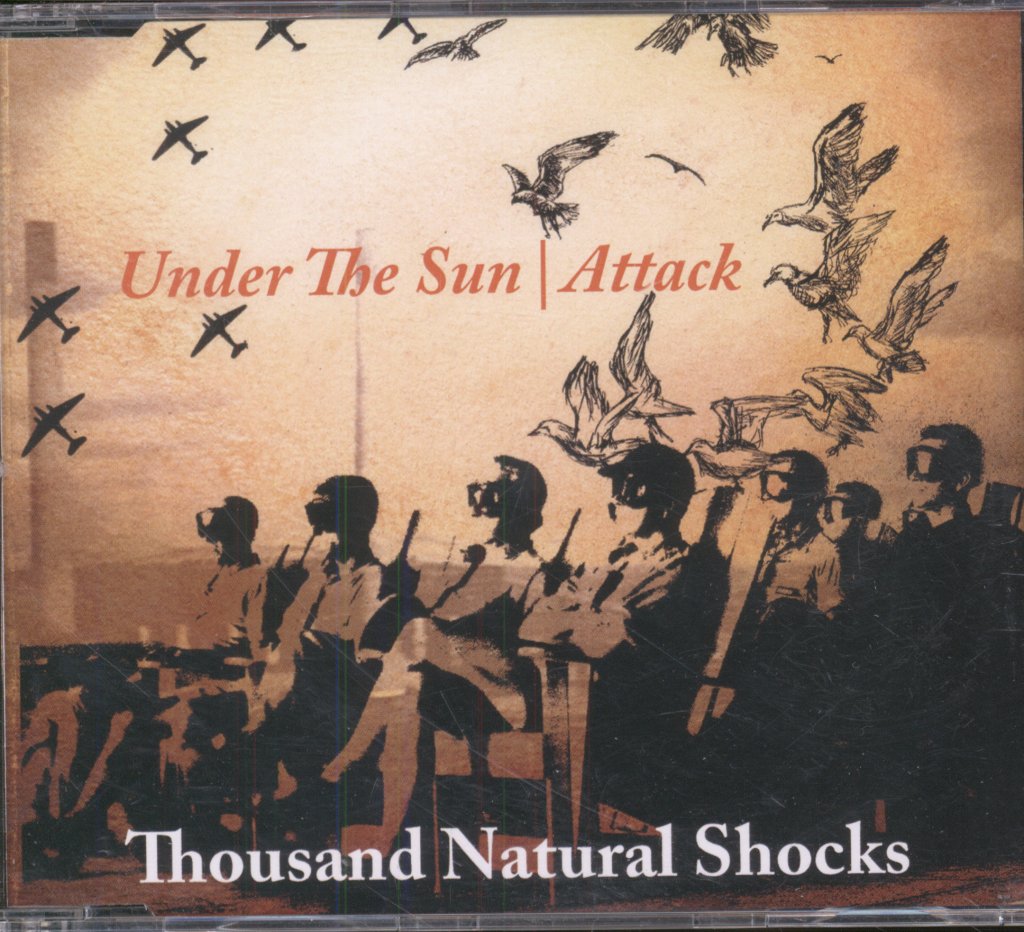 Thousand Natural Shocks - Under The Sun / Attack - Cd