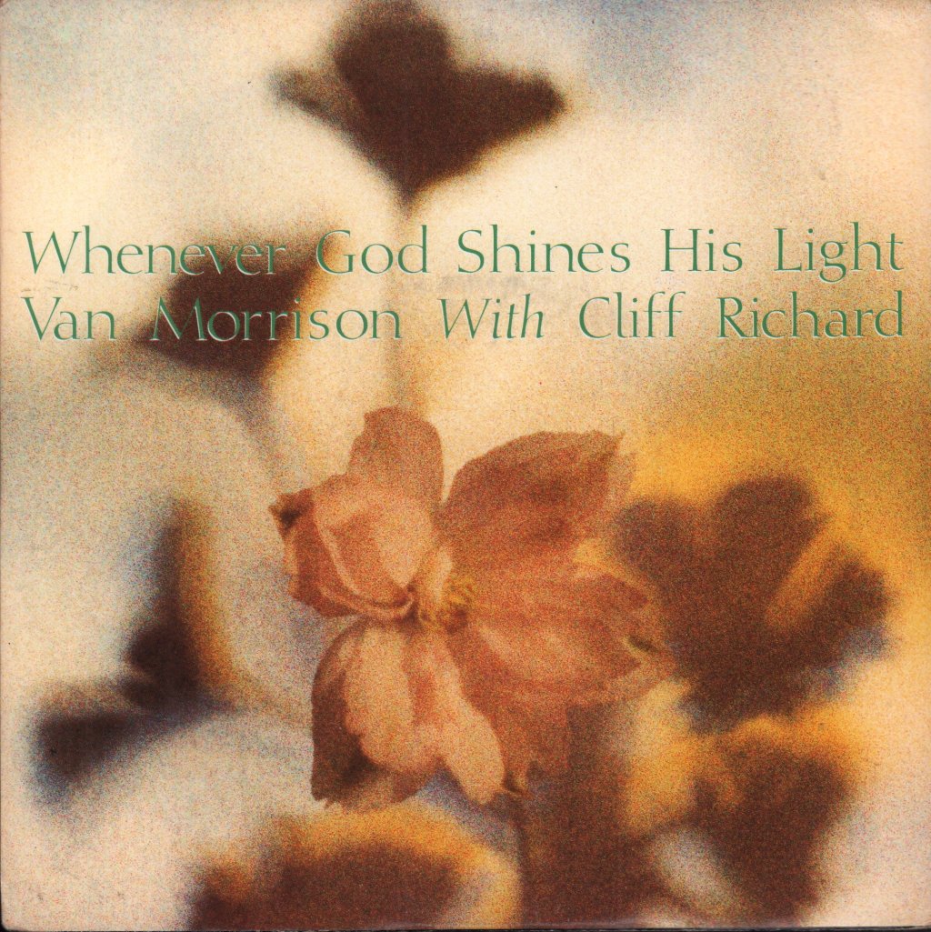 Van Morrison With Cliff Richard - Whenever God Shines His Light - 7 Inch