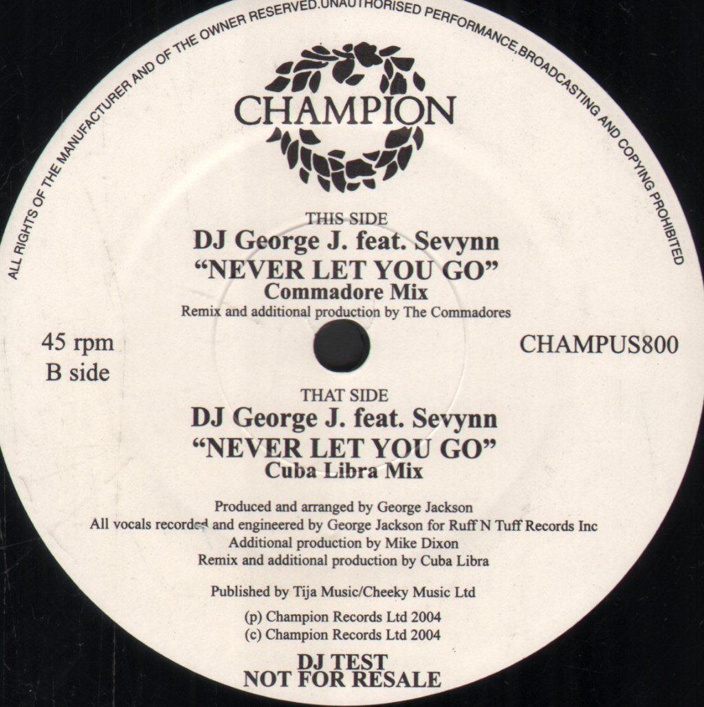 DJ George J. Feat. Sevynn - Never Gonna Let You Go - 12 Inch