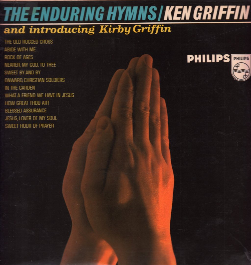 Ken Griffin and introducing Kirby Griffin - Enduring Hymns - Lp
