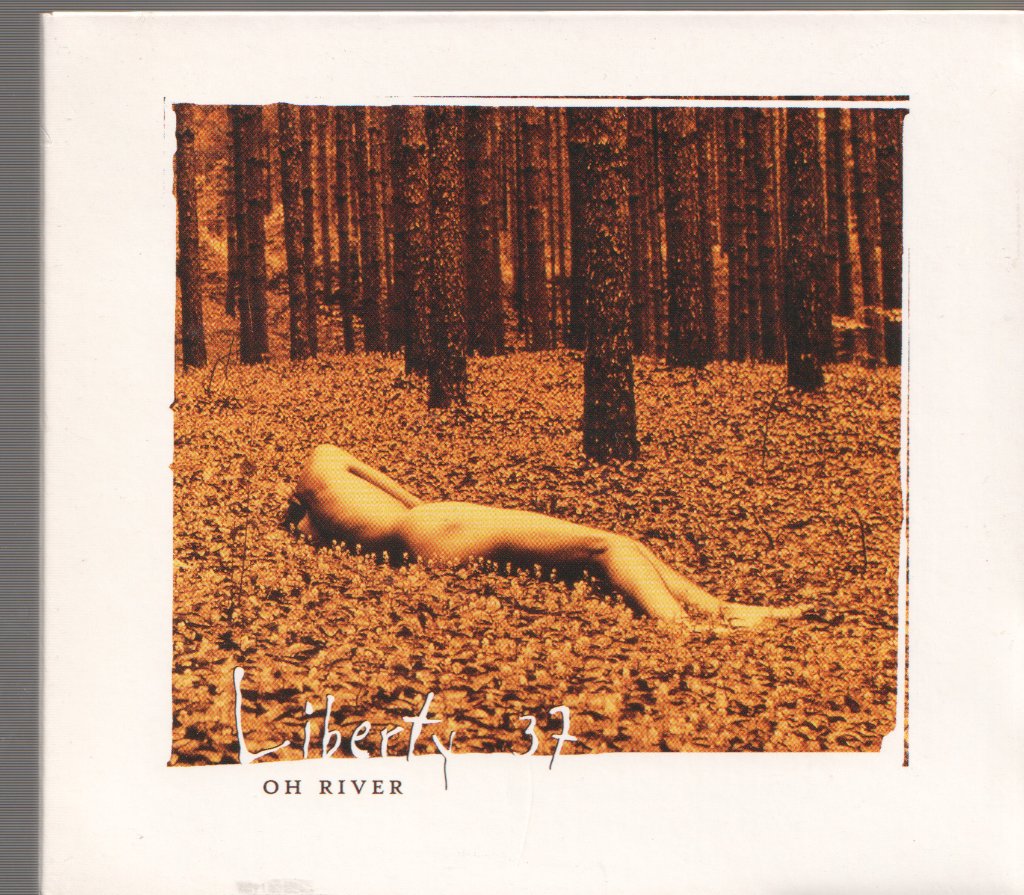 Liberty 37 - Oh River - Cd