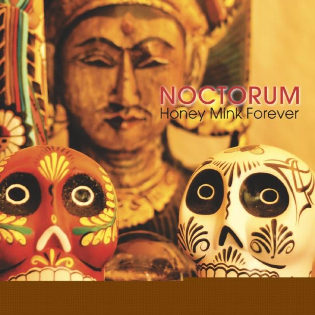 Noctorum - Honey Mink Forever - Lp