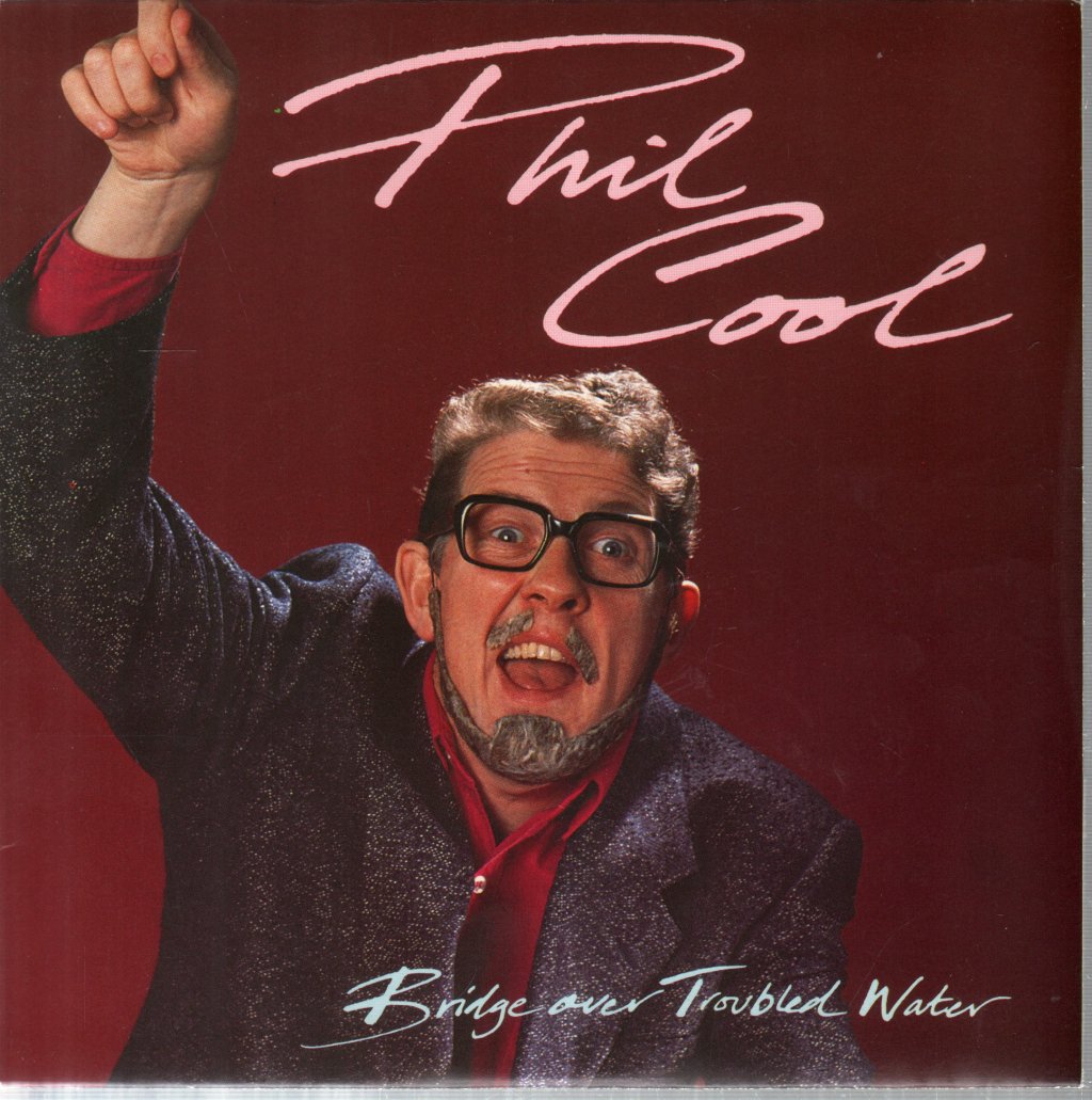 Phil Cool - Bridge Over Troubled Water - 7 Inch