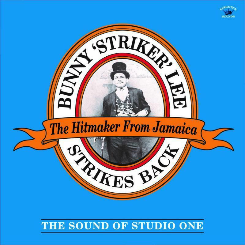 Bunny Lee - Strikes Back: the Sound of Studio One - Lp
