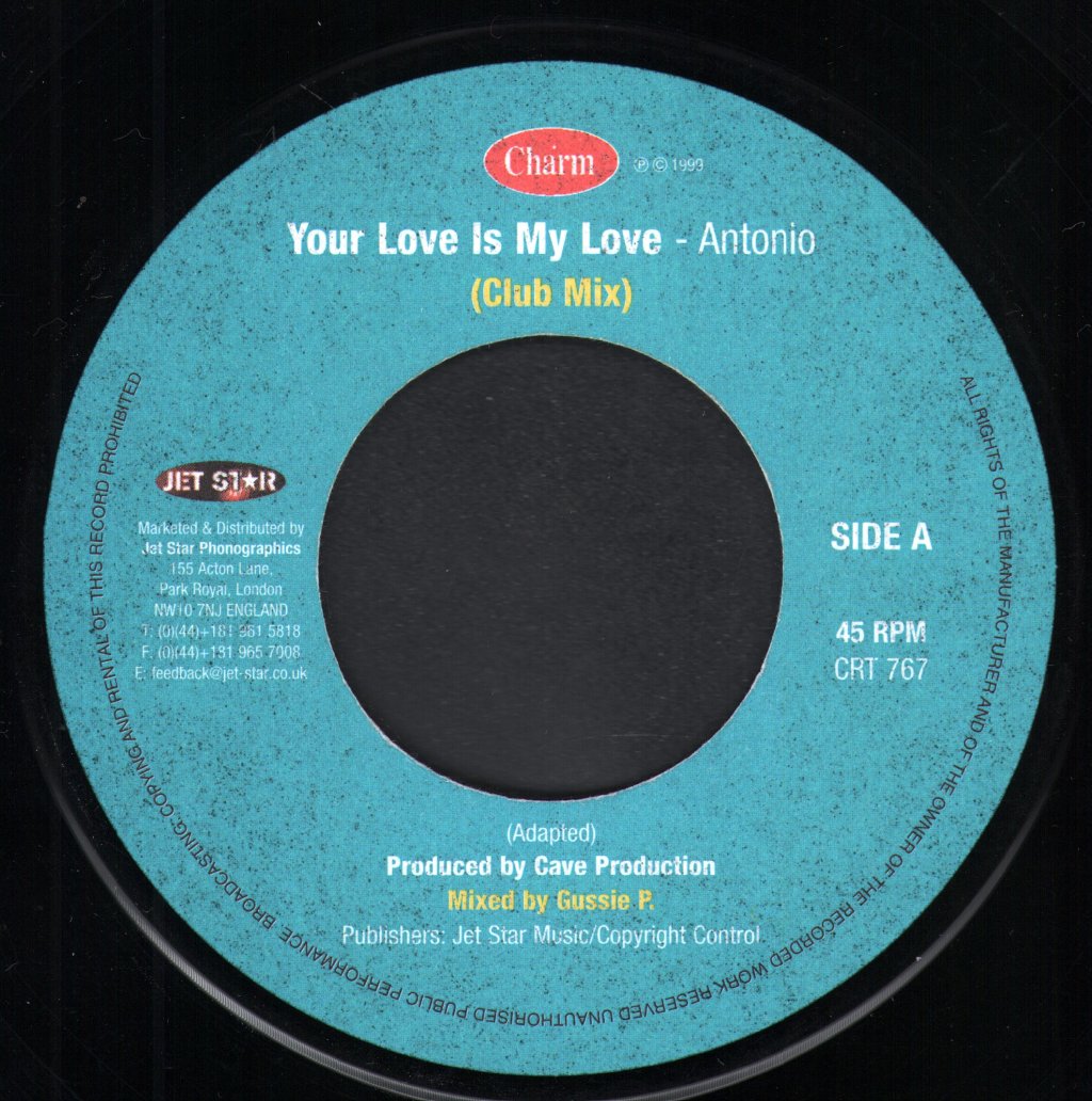 Antonio - Your Love Is My Love - 7 Inch
