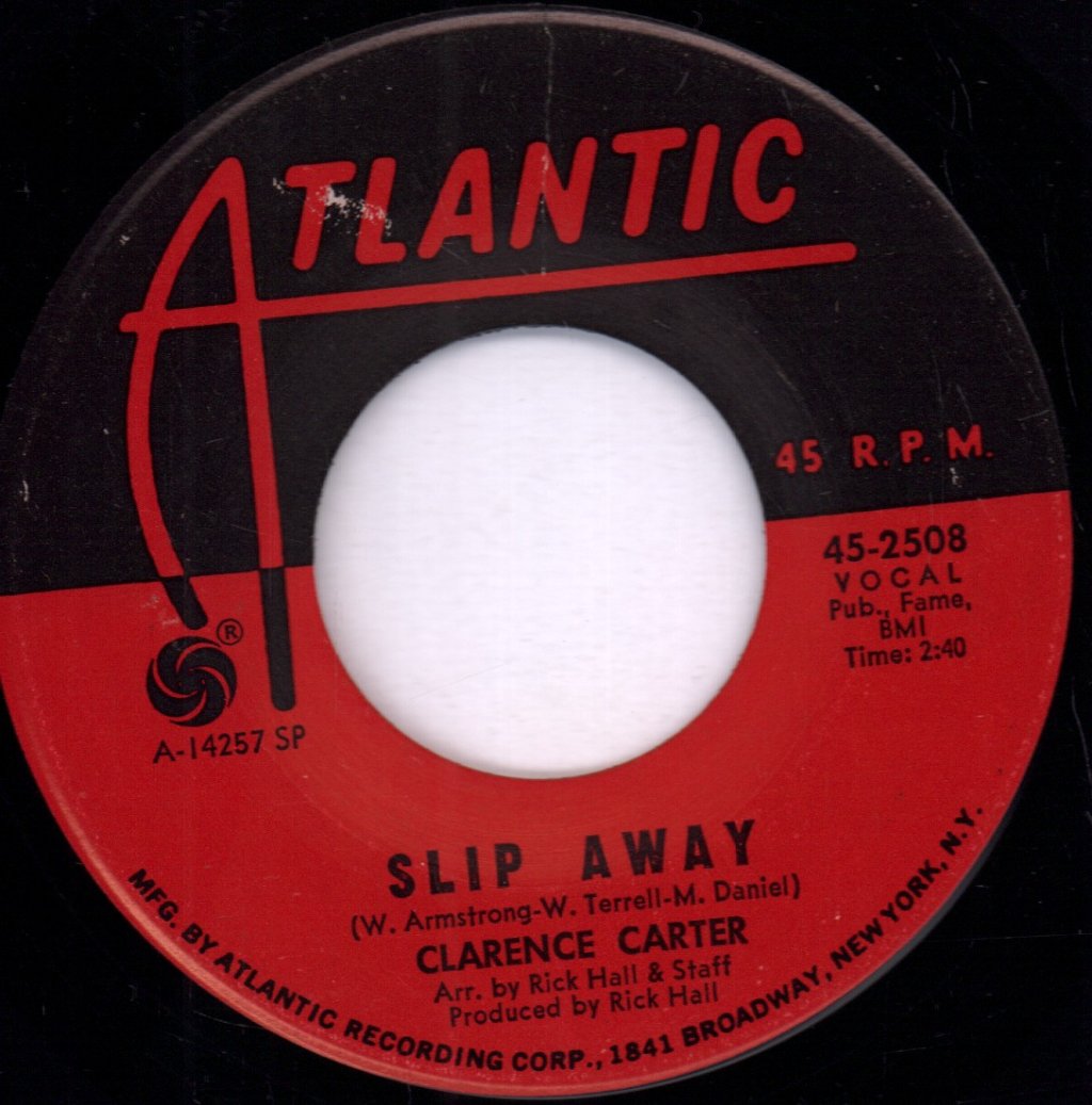 Clarence Carter - Slip Away - 7 Inch