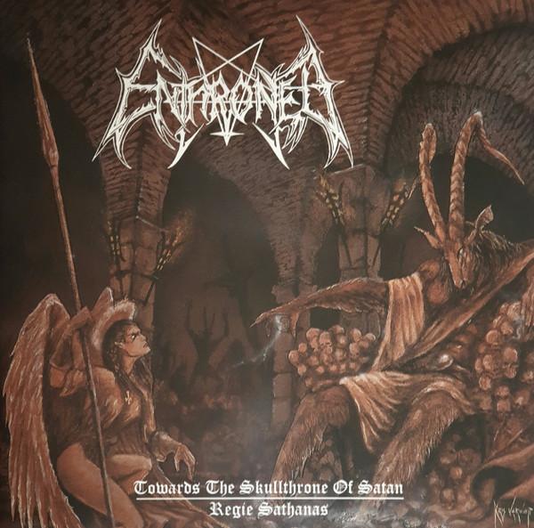Enthroned - Towards The Skullthrone Of Satan / Regie Sathanas - Double Lp