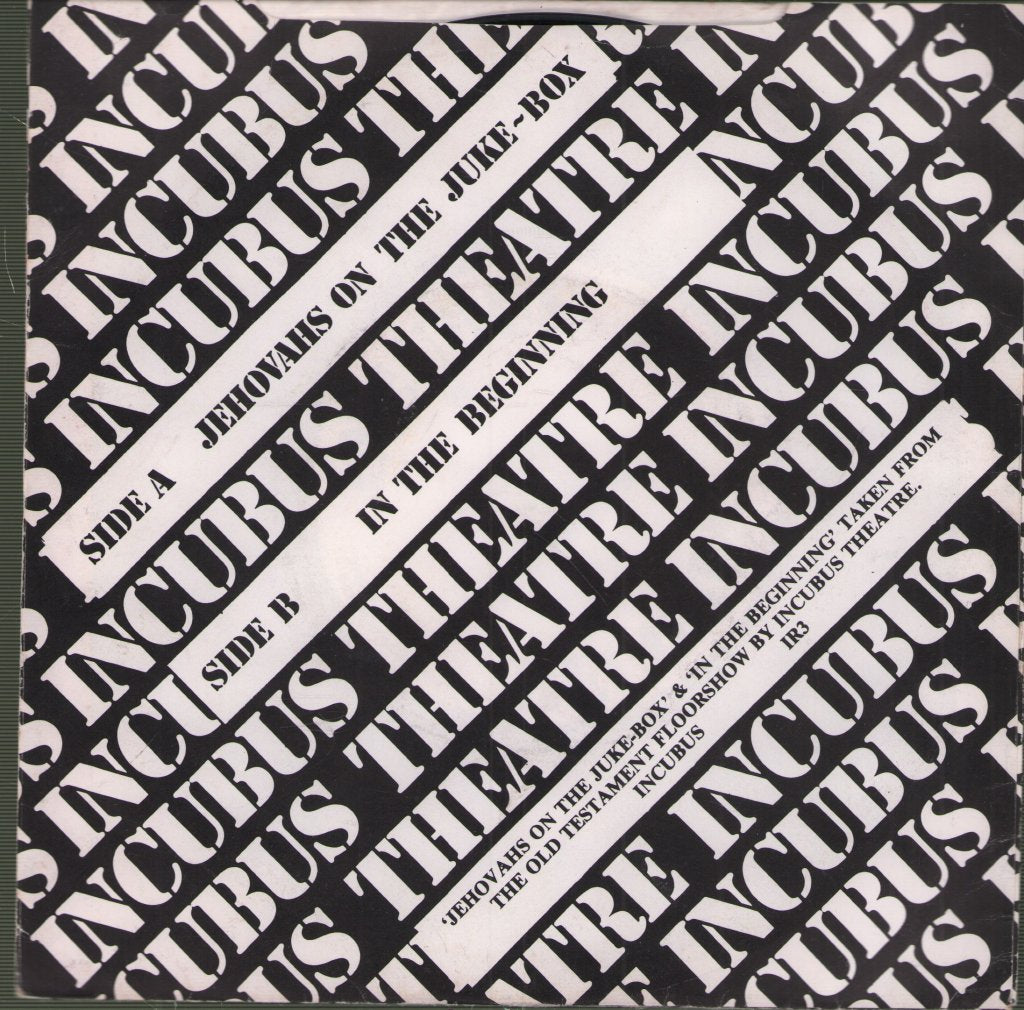 Incubus Theatre - Jehovahs On The Juke-Box - 7 Inch