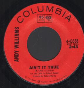 Andy Williams - Ain't It True - 7 Inch