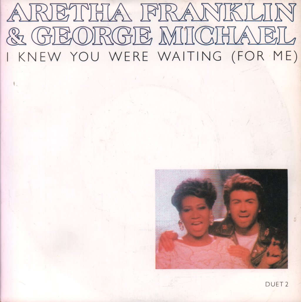 Aretha Franklin And George Michael - I Knew You Were Waiting For Me - 7 Inch