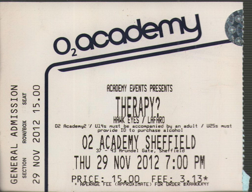 Therapy (Rock Group) - 02 Academy Sheffield 29th November 2012 - Ticket
