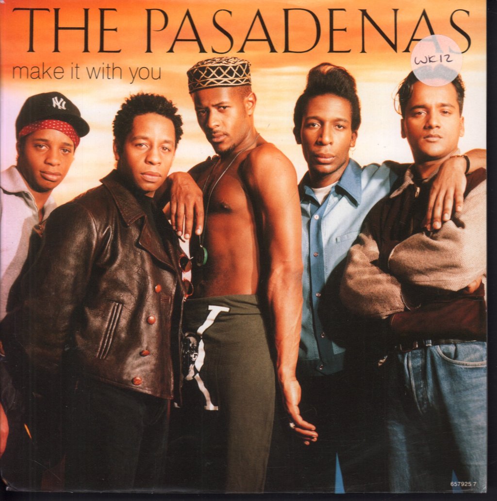 Pasadenas - Make It With You - 7 Inch