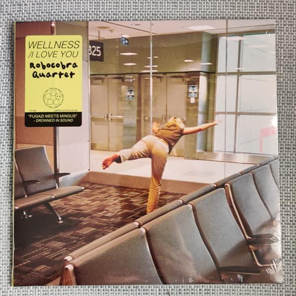 Robocobra Quartet - Wellness / I Love You - 7 Inch