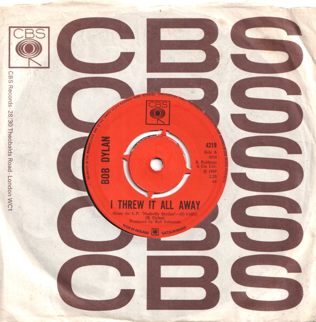 Bob Dylan - I Threw It All Away - 7 Inch