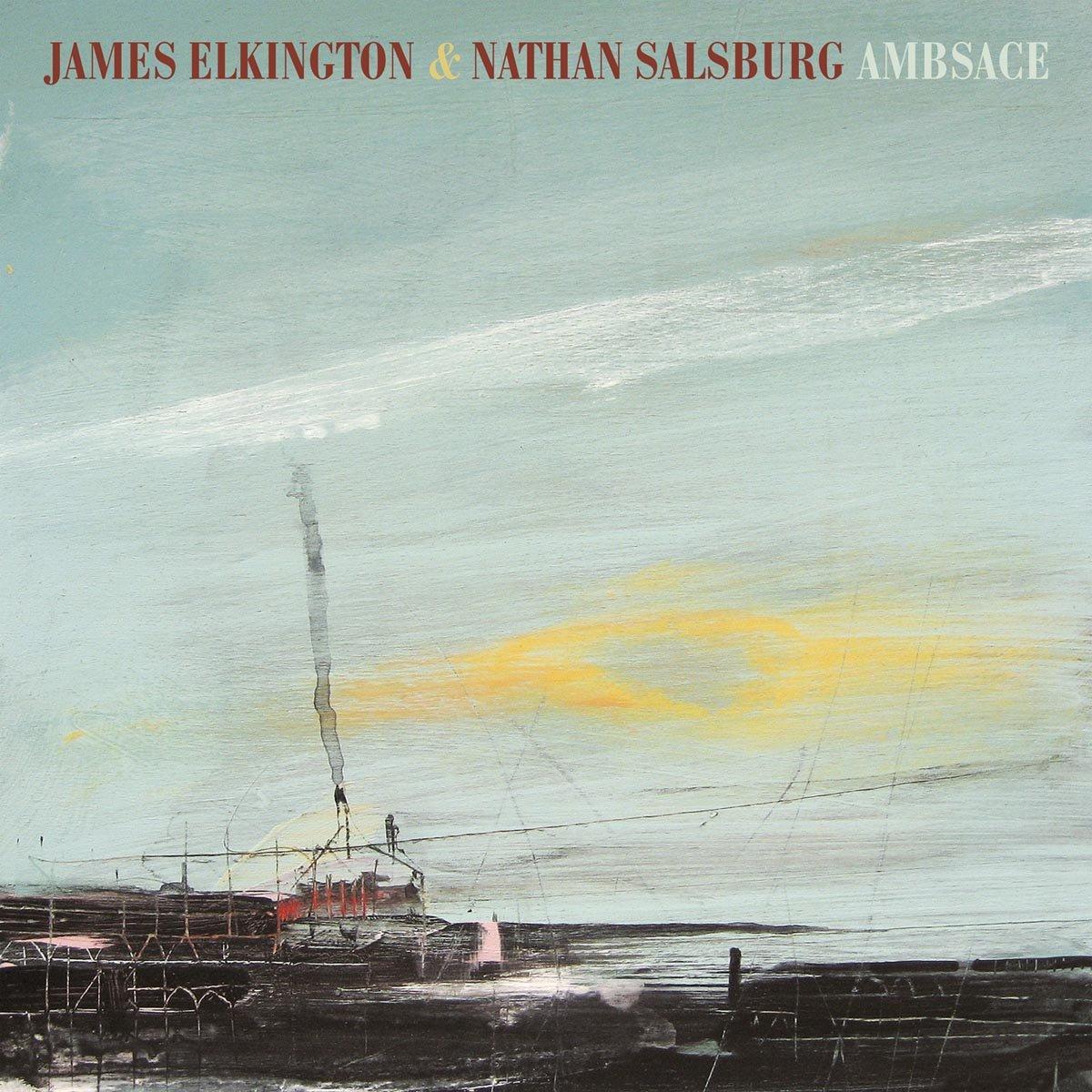James Elkington And Nathan Salsburg - Ambsace - Cd