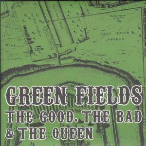 Good The Bad And The Queen - Green Fields - Cd