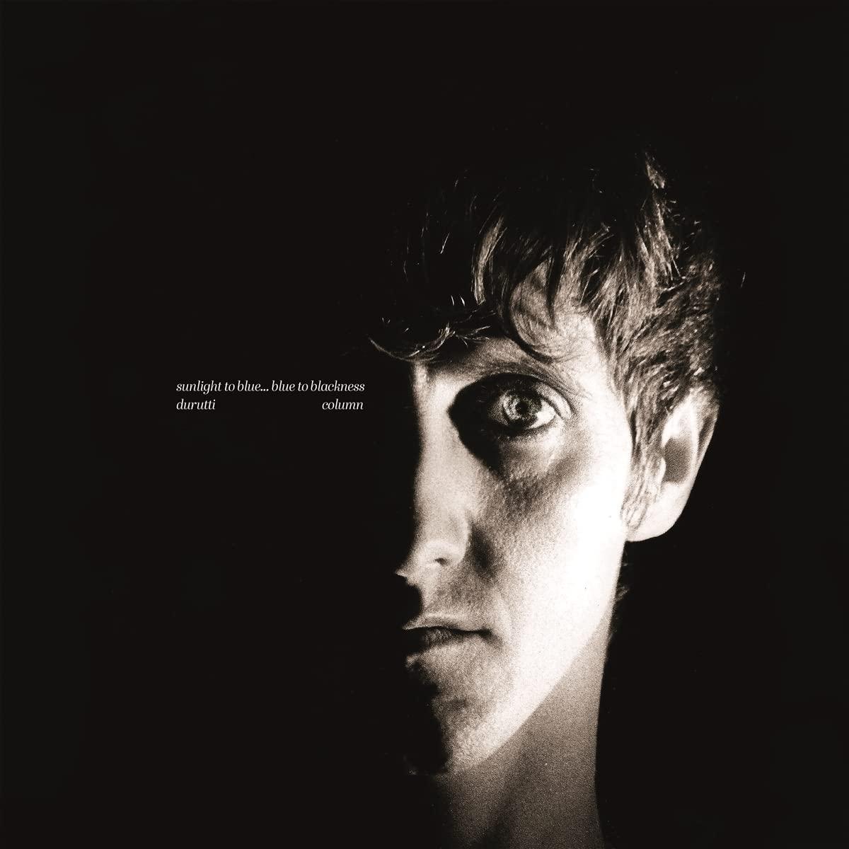 Durutti Column - Sunlight To Blue... Blue To Blackness - Double Lp