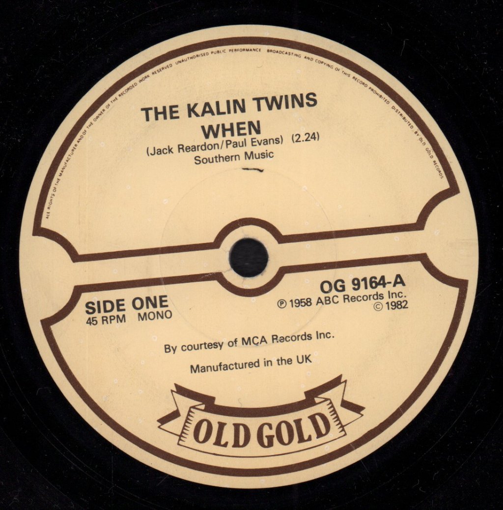 Kalin Twins / Poni-Tails - When/Born Too Late - 7 Inch