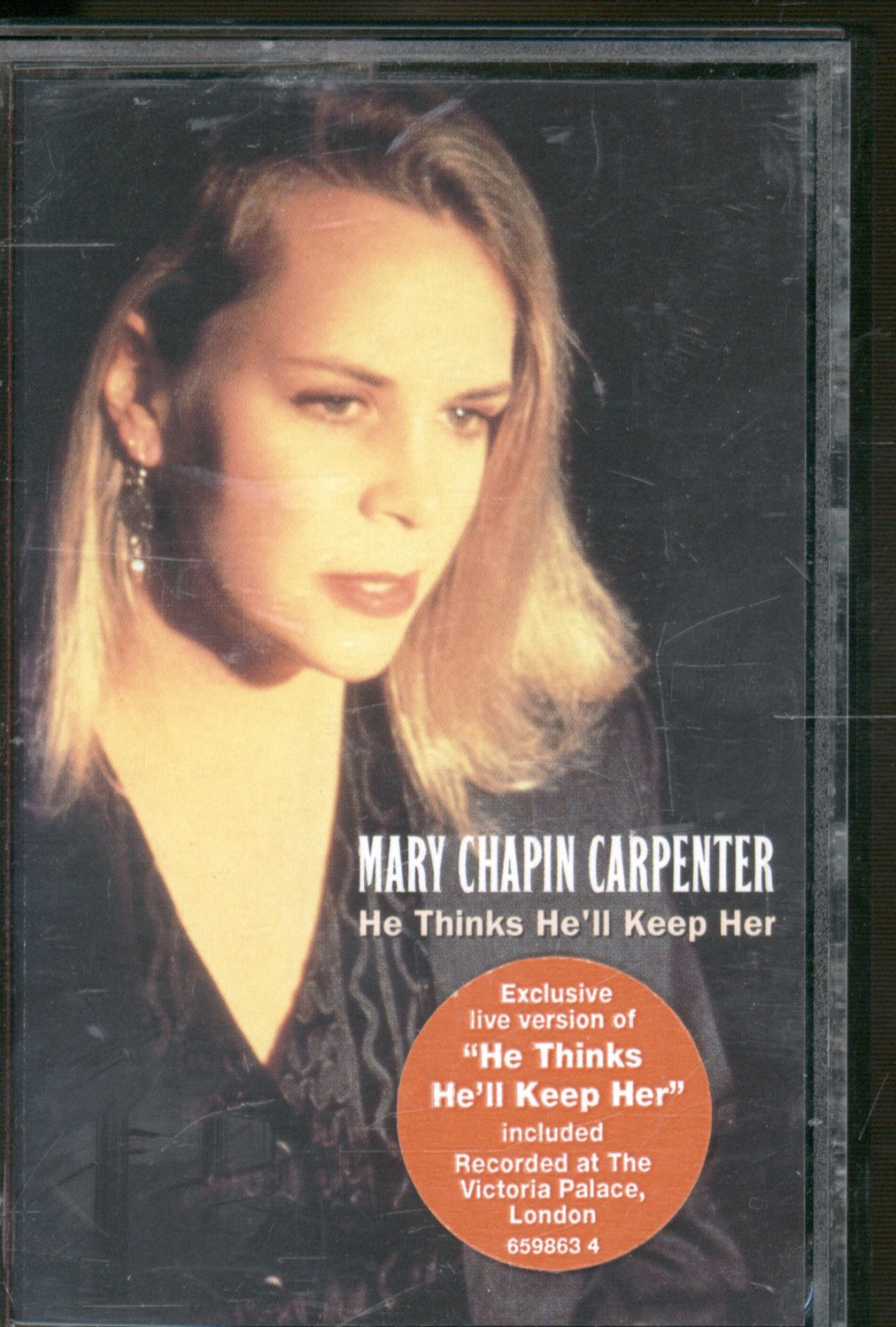 Mary Chapin Carpenter - He Thinks He'll Keep Her - Cassette
