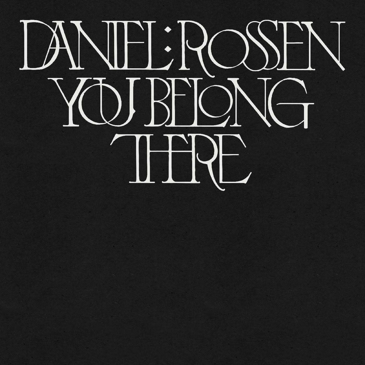 Daniel Rossen (grizzly bear) - You Belong There - Lp