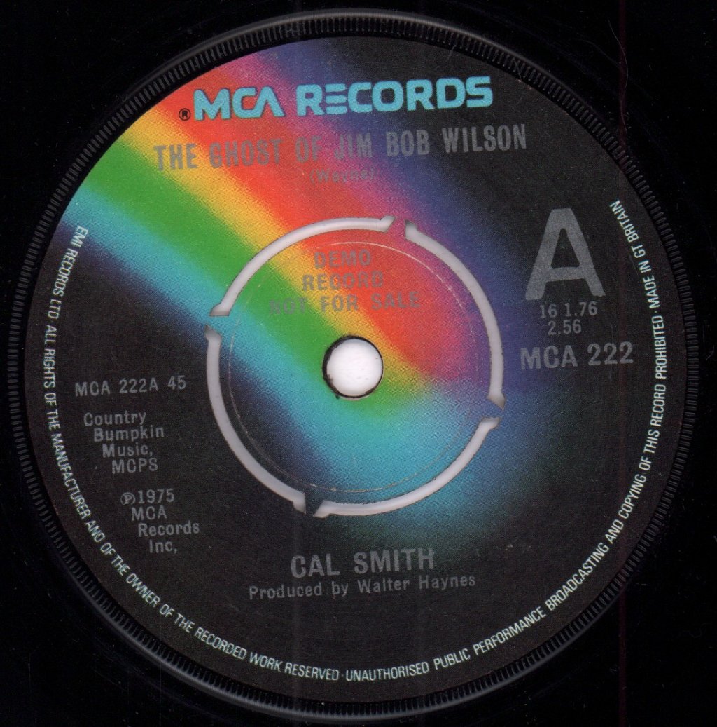 Cal Smith - Ghost Of Jim Bob Wilson - 7 Inch