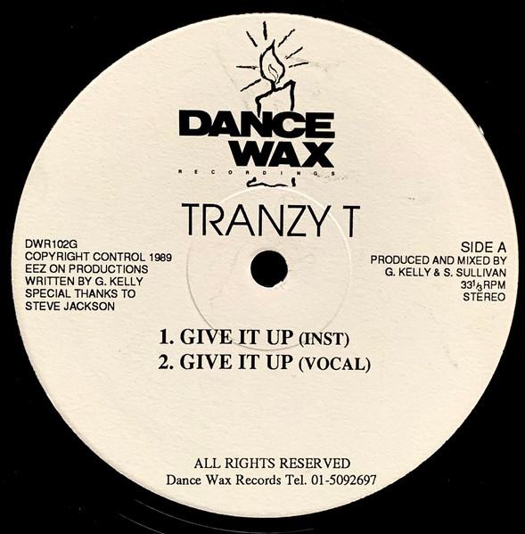 Tranzy T / Otis - Give It Up / Dance With Me - 12 Inch