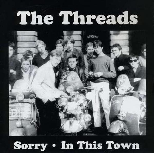 Threads - Sorry / In This Town - 7 Inch