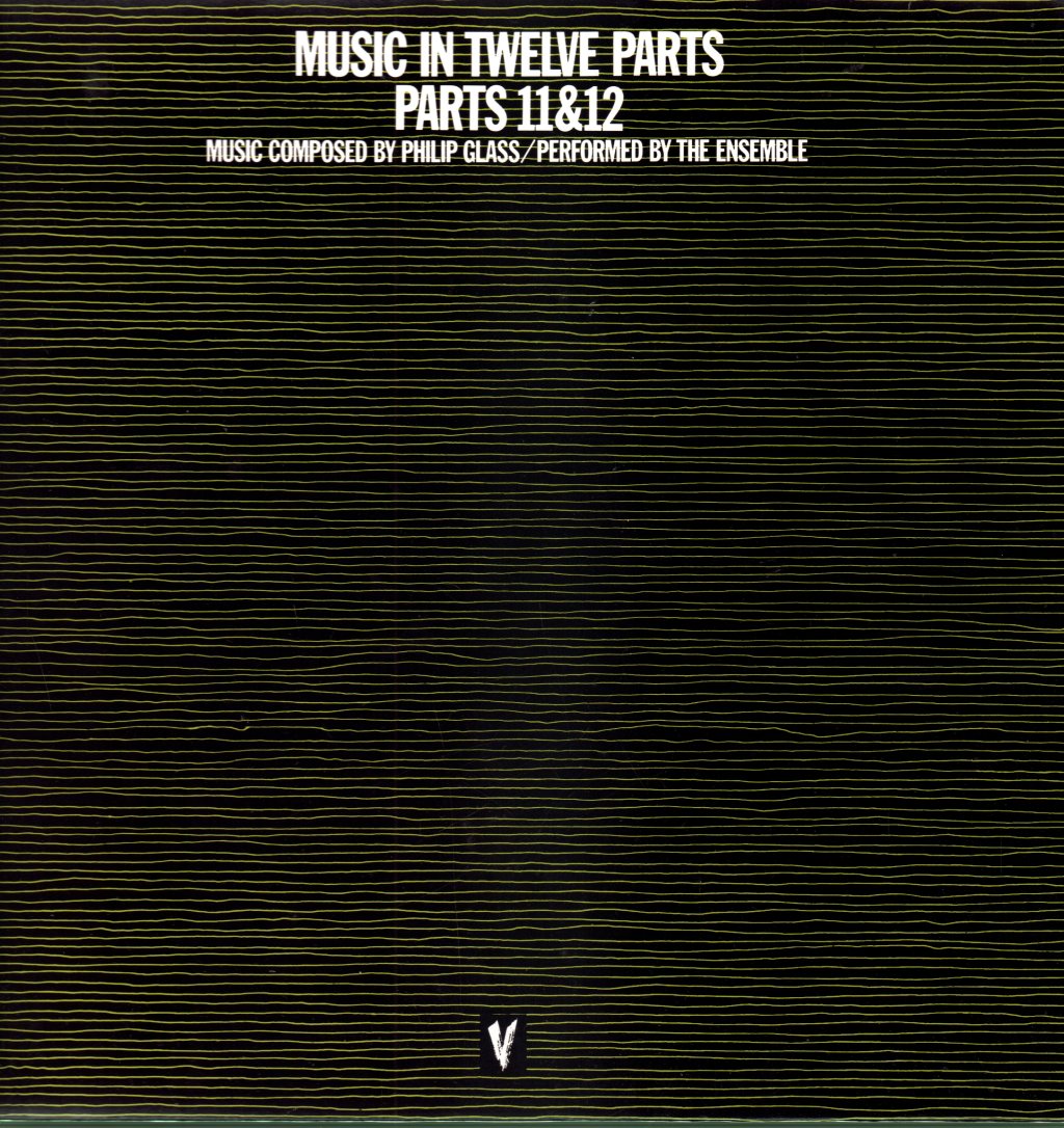 Philip Glass - Music In Twelve Parts - Lp Set