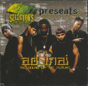 Various Artists - Selectors Choice Presents Adonai The Sound Of The Futur - Cd