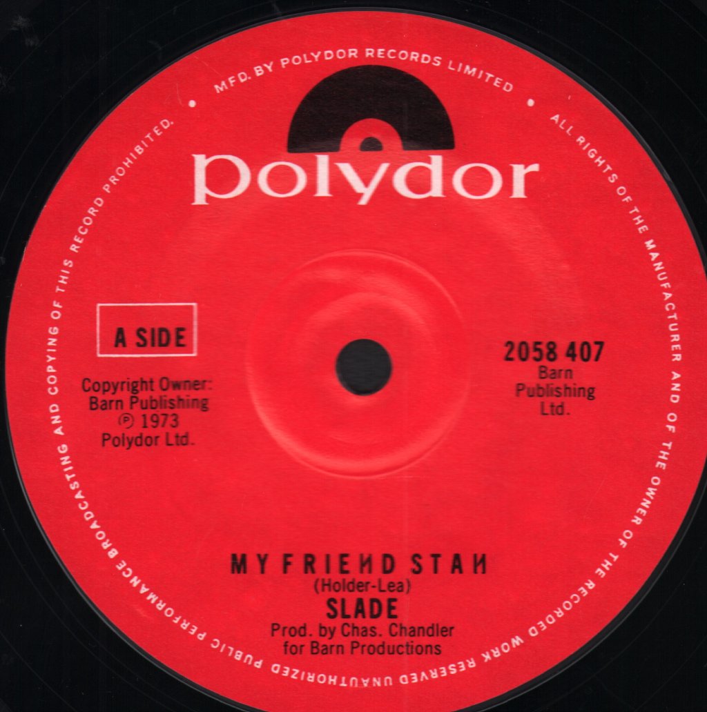 Slade - My Friend Stan - 7 Inch