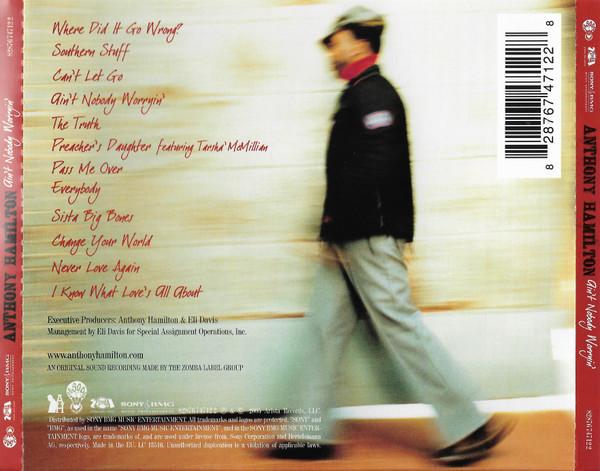 Anthony Hamilton - Ain't Nobody Worryin' - Cd