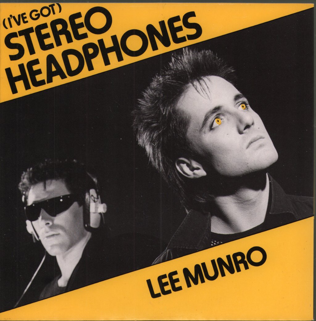 Lee Munro - (I've Got) Stereo Headphones - 7 Inch