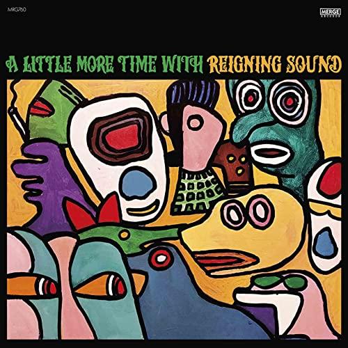 Reigning Sound - A Little More Time With Reigning Sound - Lp