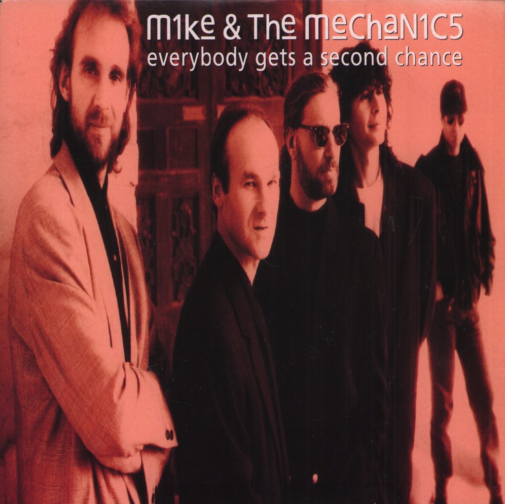 Mike And The Mechanics - Everybody Gets A Second Chance - 7 Inch