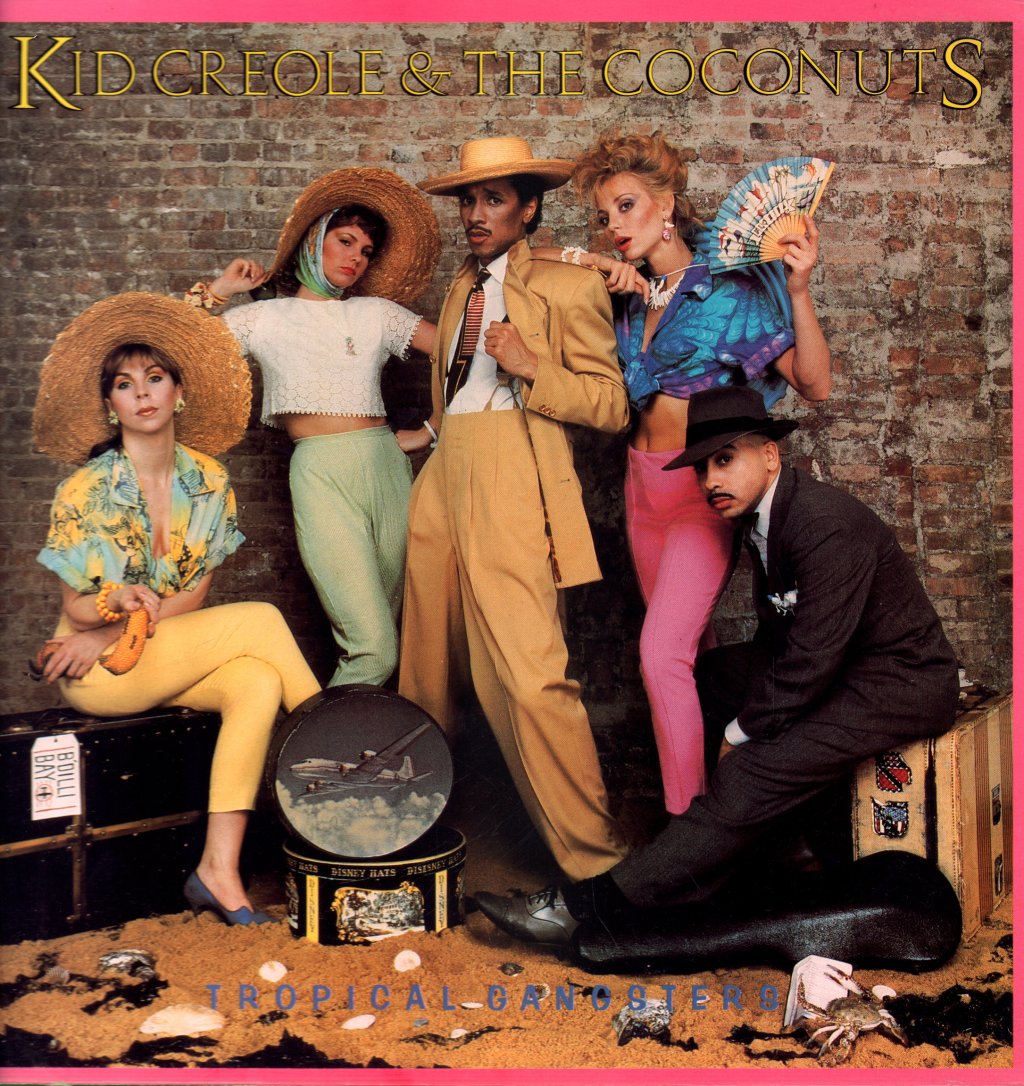 Kid Creole And The Coconuts - Tropical Gangsters - Lp
