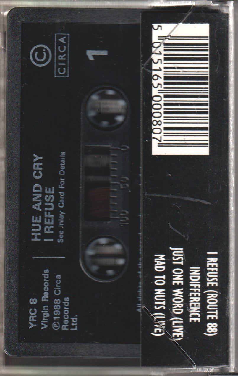 Hue And Cry - I Refuse - Cassette