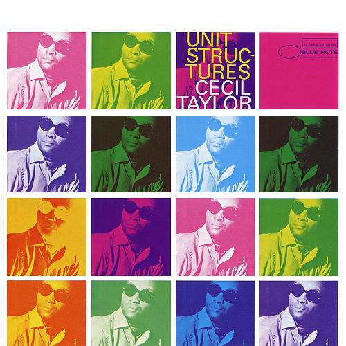 Cecil Taylor - Unit Structures - Cd