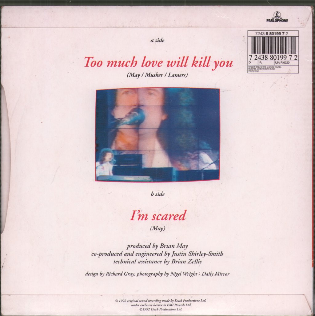 Brian May - Too Much Love Will Kill You - 7 Inch
