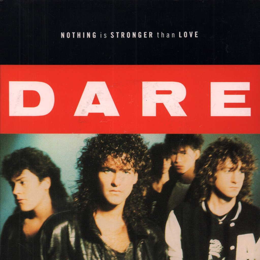Dare - Nothing Is Stronger Than Love - 7 Inch