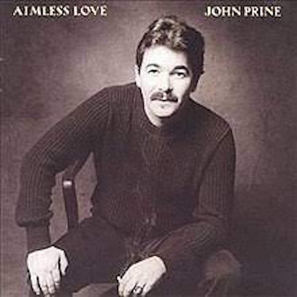John Prine - Aimless Love - Lp