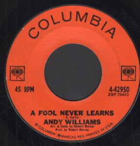 Andy Williams - A Fool Never Learns - 7 Inch