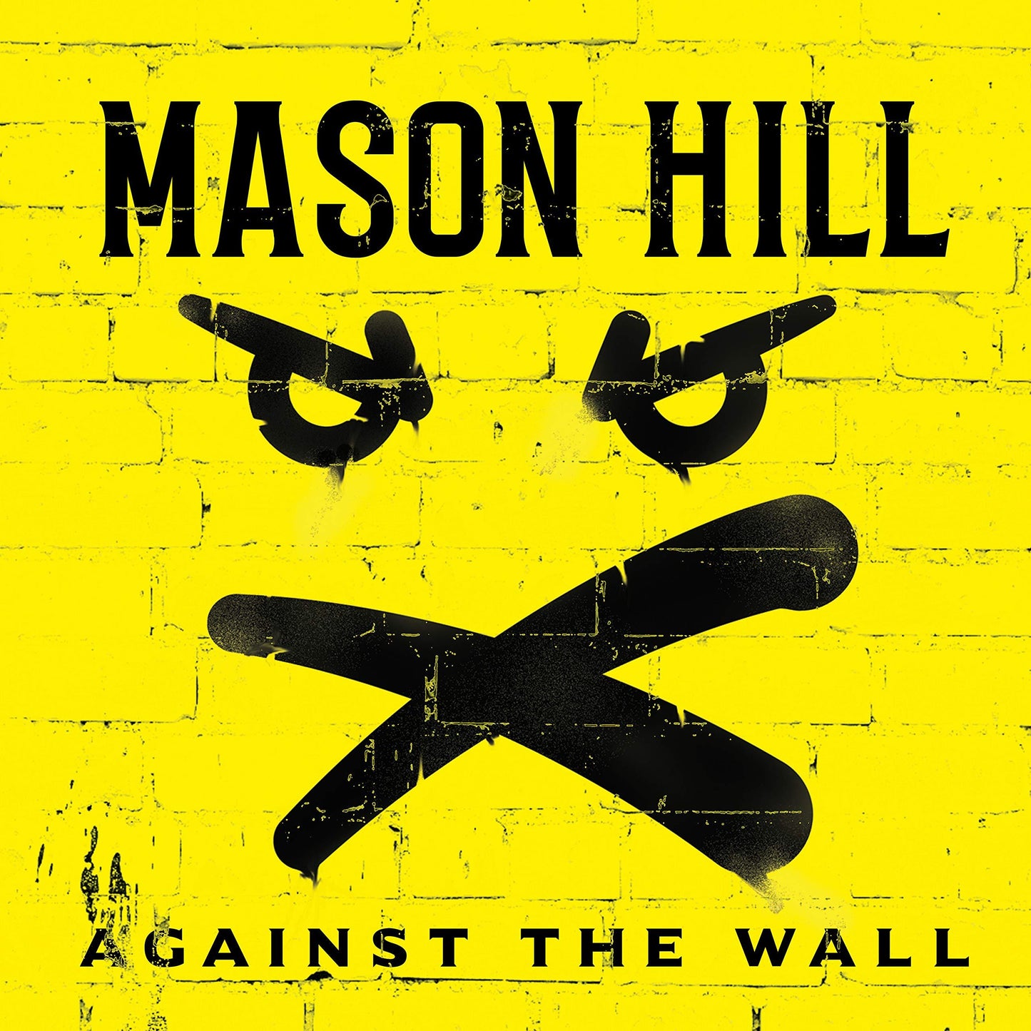 Mason Hill - Against the Wall - Lp