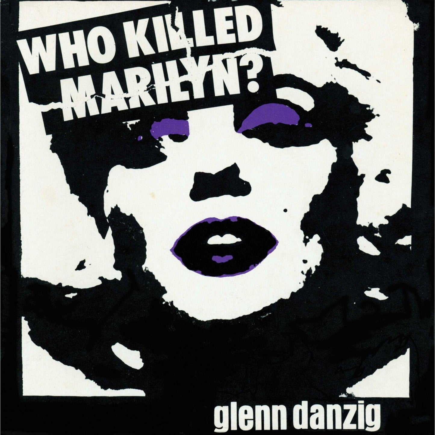 Glenn Danzig - Who Killed Marilyn? - Lp