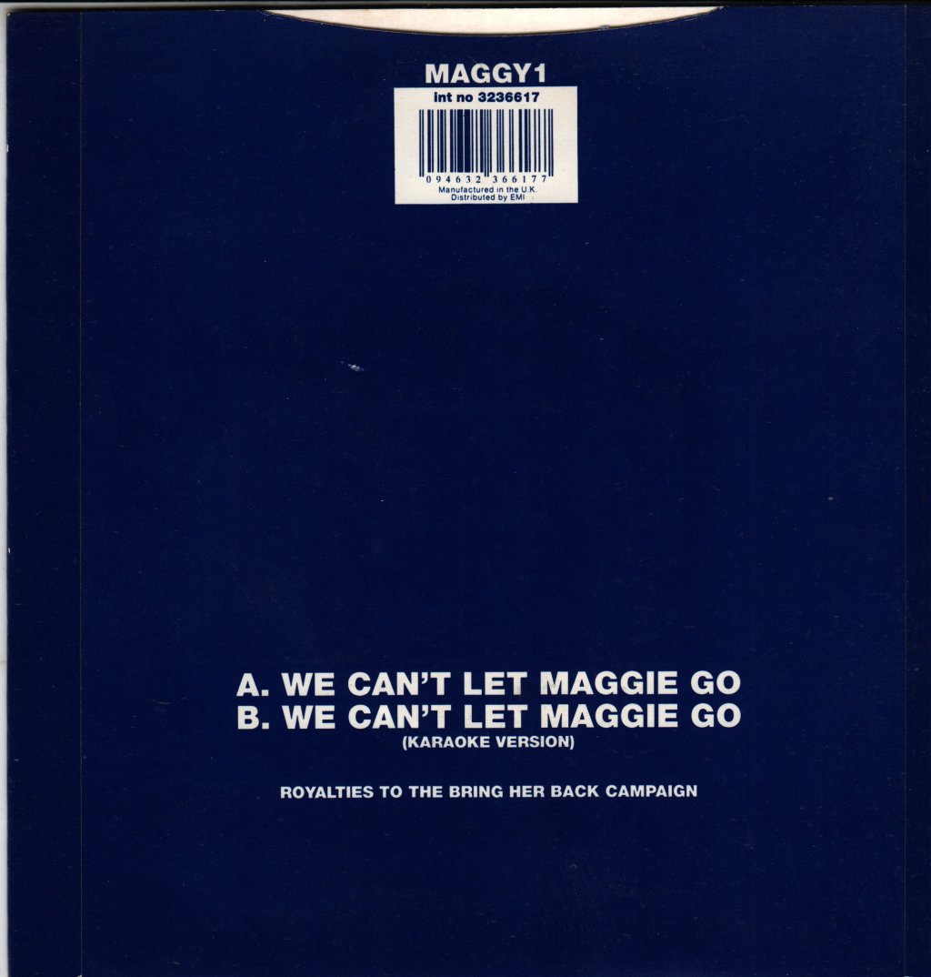 Faithful - We Can't Let Maggie Go - 7 Inch