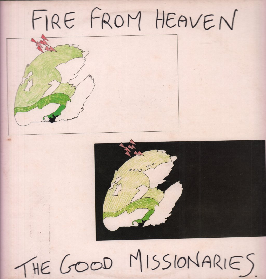 Good Missionaries - Fires From Heaven - Lp