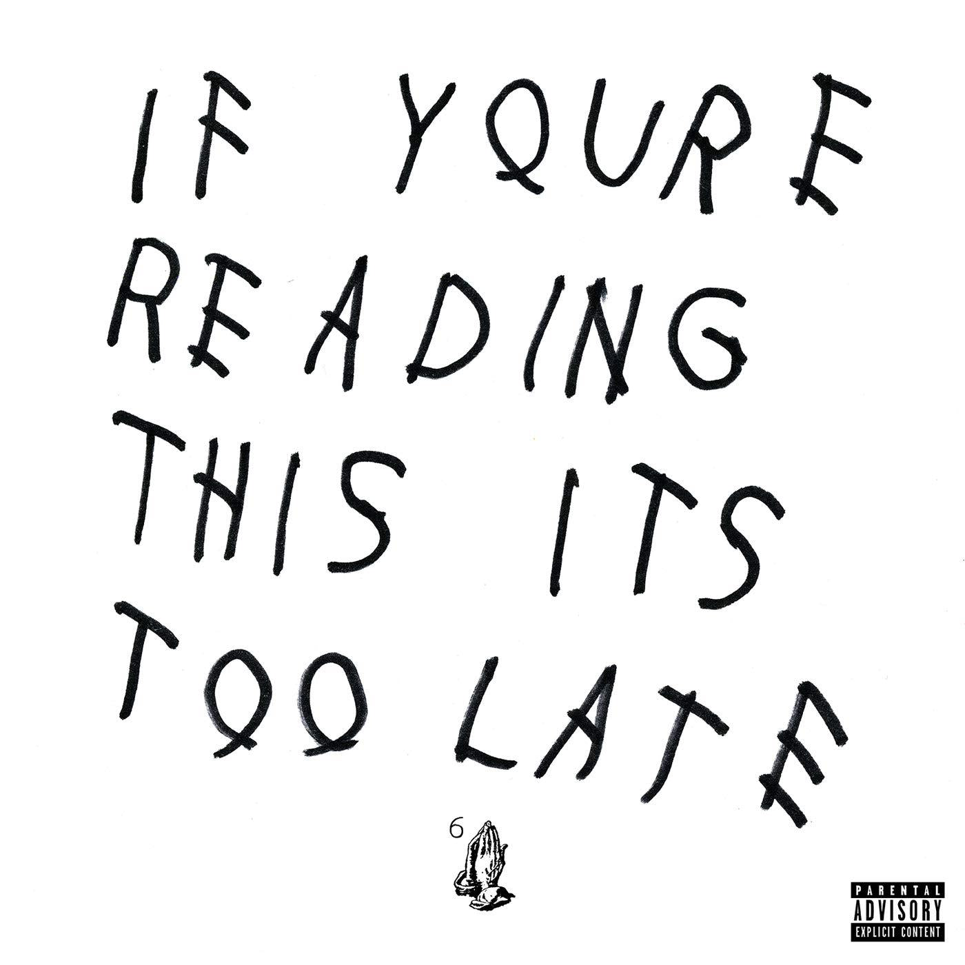 Drake - If You're Reading This It's Too Late - Double Lp
